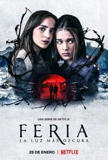 Feria: The Darkest Light Poster
