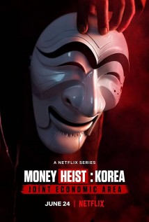 Money Heist: Korea - Joint Economic Area Poster