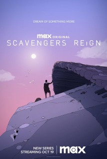 Scavengers Reign Poster